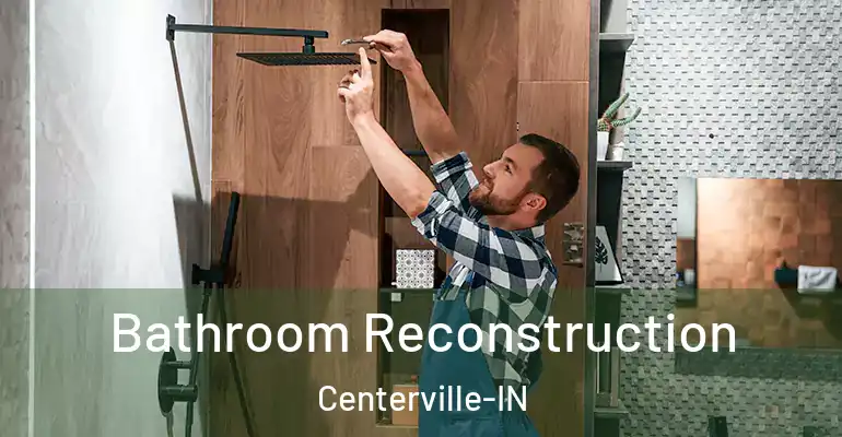 inner Bathroom imggen Bathroom Reconstruction Centerville-IN