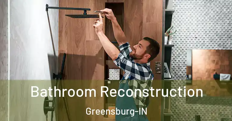 inner Bathroom imggen Bathroom Reconstruction Greensburg-IN