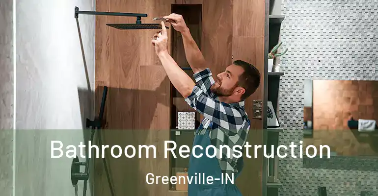 inner Bathroom imggen Bathroom Reconstruction Greenville-IN