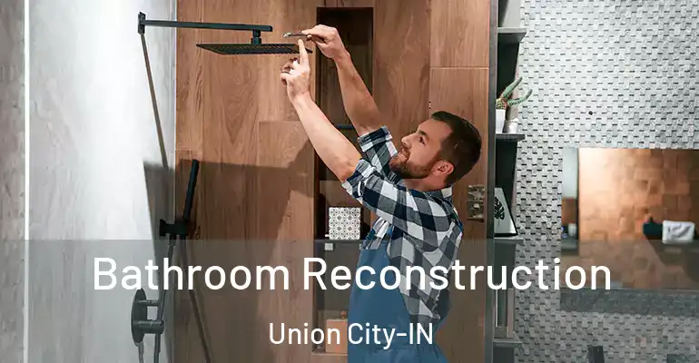 inner Bathroom imggen Bathroom Reconstruction Union City-IN
