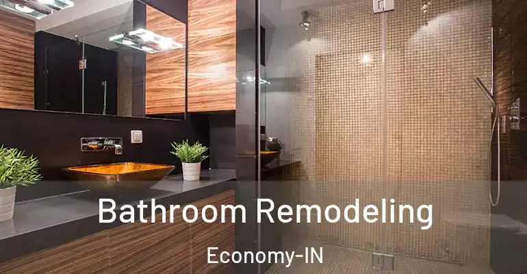 inner Bathroom imggen Bathroom Remodeling Economy-IN