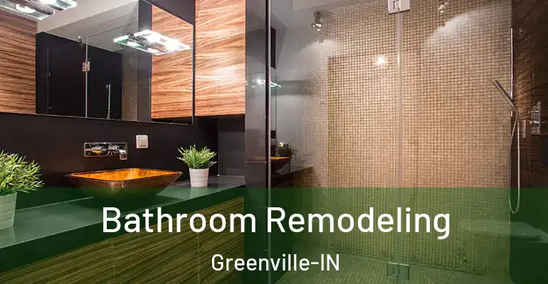 inner Bathroom imggen Bathroom Remodeling Greenville-IN