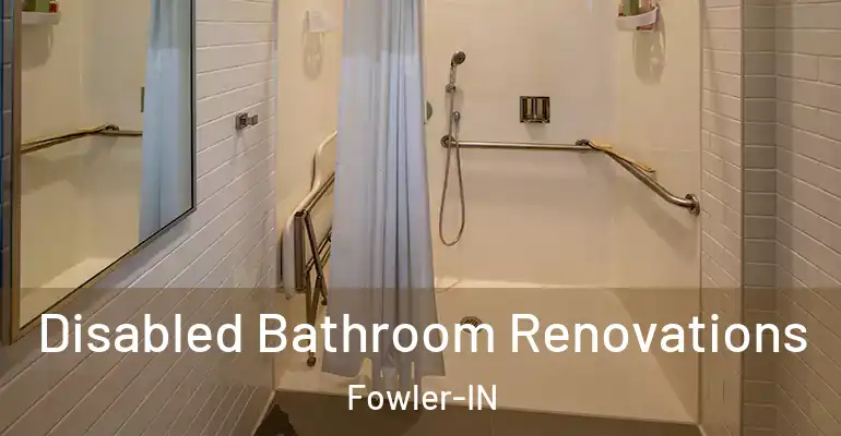 inner Bathroom imggen Disabled Bathroom Renovations Fowler-IN