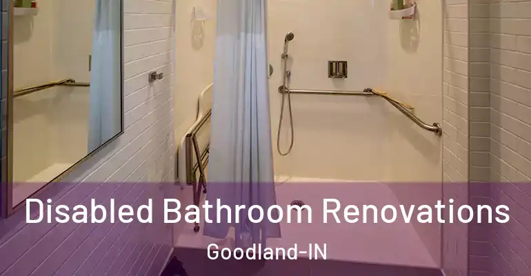 inner Bathroom imggen Disabled Bathroom Renovations Goodland-IN