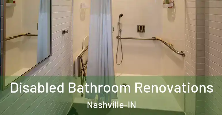 inner Bathroom imggen Disabled Bathroom Renovations Nashville-IN