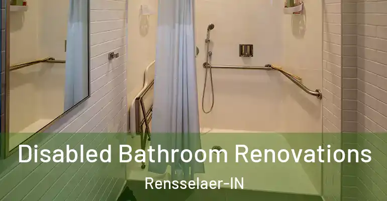 inner Bathroom imggen Disabled Bathroom Renovations Rensselaer-IN
