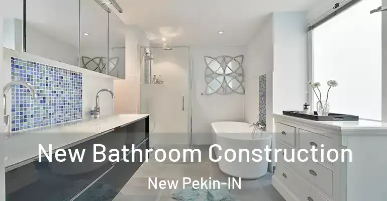 inner Bathroom imggen New Bathroom Construction New Pekin-IN