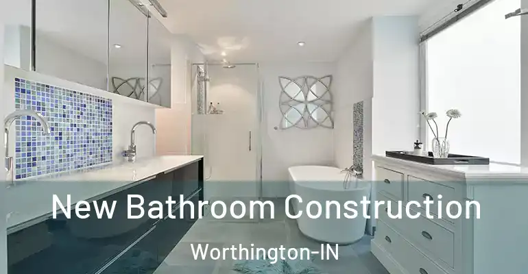 inner Bathroom imggen New Bathroom Construction Worthington-IN