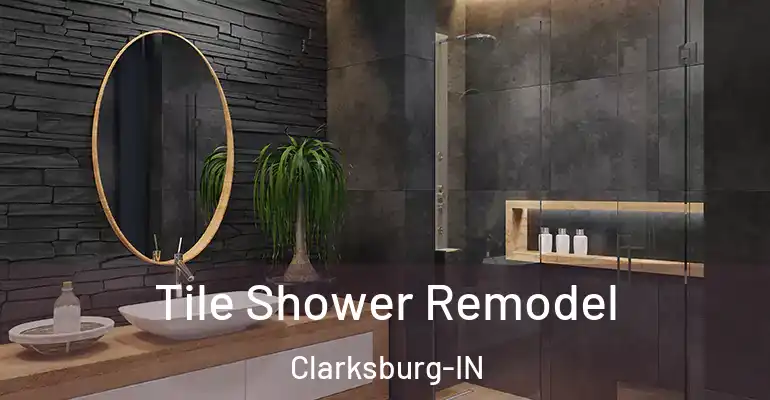 inner Bathroom imggen Tile Shower Remodel Clarksburg-IN