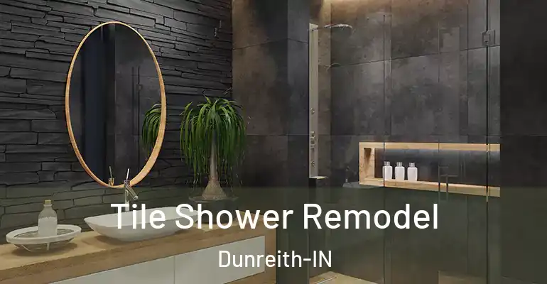 inner Bathroom imggen Tile Shower Remodel Dunreith-IN