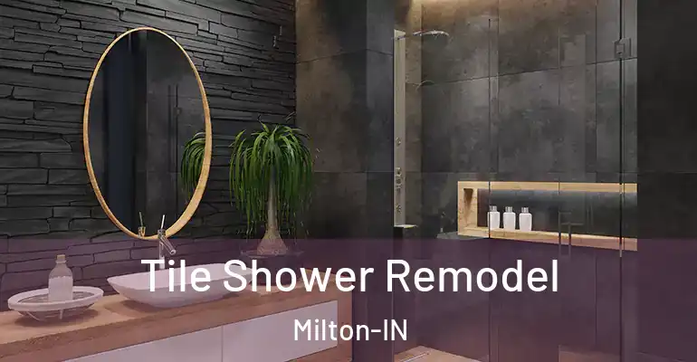 inner Bathroom imggen Tile Shower Remodel Milton-IN