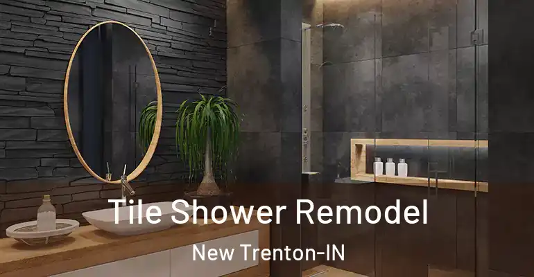 inner Bathroom imggen Tile Shower Remodel New Trenton-IN